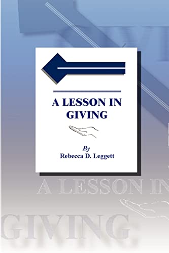 Imagen de archivo de A Lesson in Giving a la venta por Chiron Media