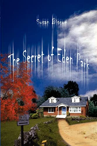 The Secret of Eden Park - Biscoe, Susan