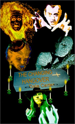 The Changing Hangover (9780759649804) by Carter, Dale