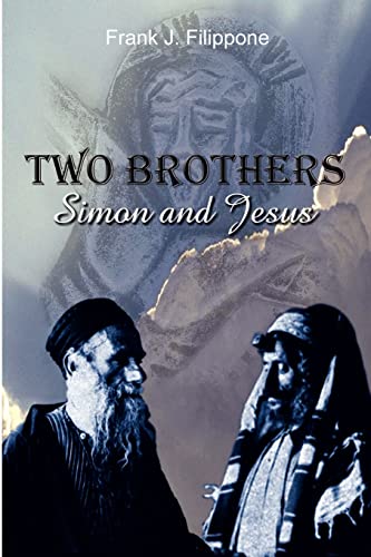 Stock image for Two Brothers: Simon and Jesus for sale by Chiron Media