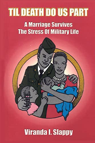 Stock image for Til Death Do Us Part: A Marriage Survives the Stress of Military Life for sale by Lucky's Textbooks