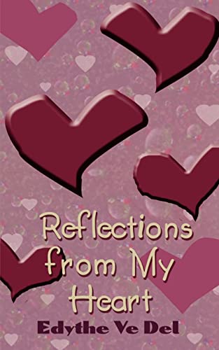 Imagen de archivo de Reflections from My Heart a la venta por Chiron Media