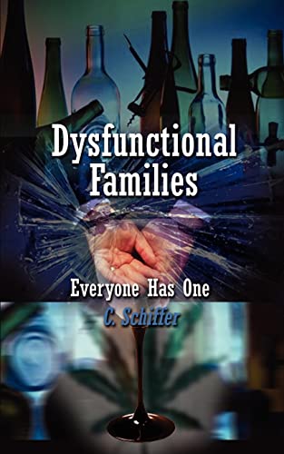 Stock image for Dysfunctional Families Everyone Has One for sale by Chiron Media