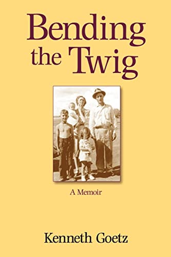 9780759661332: Bending the Twig: A Memoir