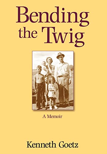 9780759661349: Bending the Twig: A Memoir