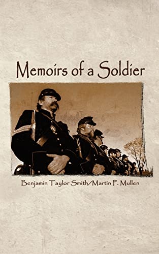 9780759662490: Memoirs of a Soldier