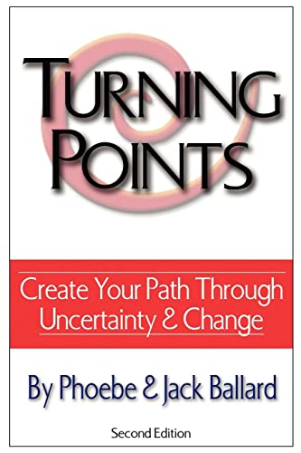 Stock image for Turning Points Create Your Path through Uncertainty and Change for sale by Frenchboro Books