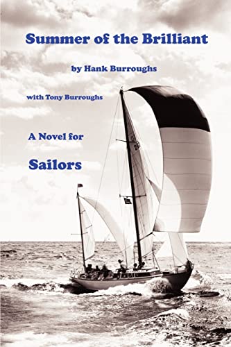 Summer of the Brilliant: A Novel for Sailors