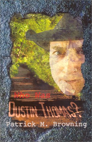 Who Was Dustin Thomas?