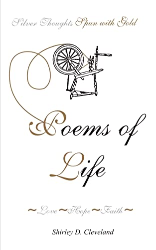 Stock image for Poems of Life: Love-Hope-Faith for sale by Lucky's Textbooks