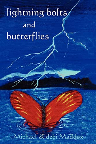 Stock image for Lightning Bolts & Butterflies for sale by Lucky's Textbooks