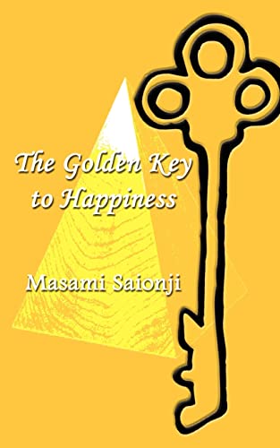 Beispielbild fr The Golden Key to Happiness zum Verkauf von GF Books, Inc.