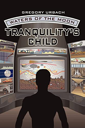 Beispielbild fr Waters of the Moon: Book One: Tranquility's Child zum Verkauf von Books From California