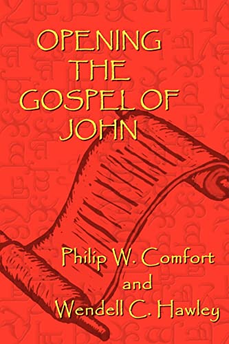 Beispielbild fr Opening the Gospel of John zum Verkauf von ThriftBooks-Dallas