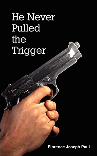 Imagen de archivo de He Never Pulled the Trigger a la venta por Chiron Media