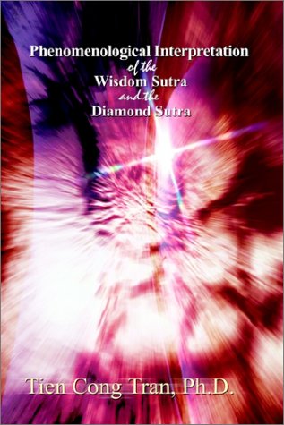 9780759685680: Phenomenological Interpretation of the Wisdom Sutra and the Diamond Sutra