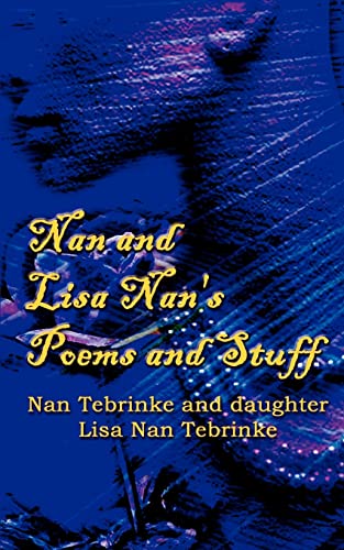 Stock image for Nan and Lisa Nan's Poems and Stuff for sale by Chiron Media