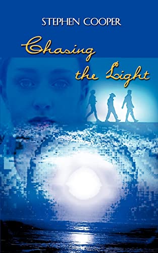 Chasing the Light (9780759689381) by Cooper, Stephen