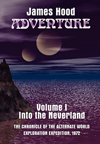 Adventure---Into the Neverland (9780759690622) by Hood, James