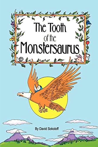 Stock image for The Tooth of the Monstersaurus for sale by Lucky's Textbooks