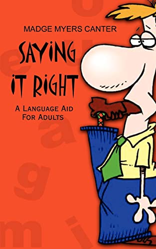9780759691537: Saying It Right: A Language Aid For Adults