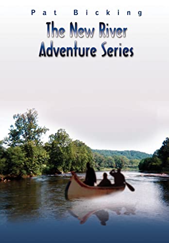 Stock image for The New River Adventure Series for sale by Lucky's Textbooks