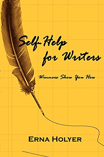 Stock image for Self-Help for Writers: Winners Show You How for sale by Chiron Media