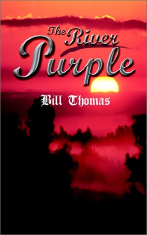 The River Purple (9780759695801) by Thomas, Bill