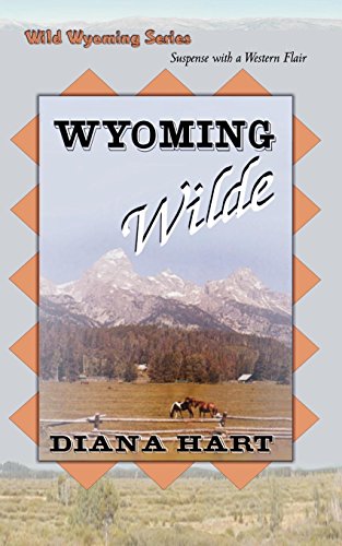 Beispielbild fr Wyoming Wilde (Wild Wyoming Series #3) zum Verkauf von Table of Contents