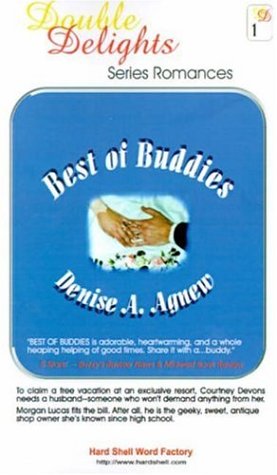 Best of Buddies/The Trouble with Mother (Double Delights #1) (9780759906006) by Agnew, Denise A.; Carson, Darcy