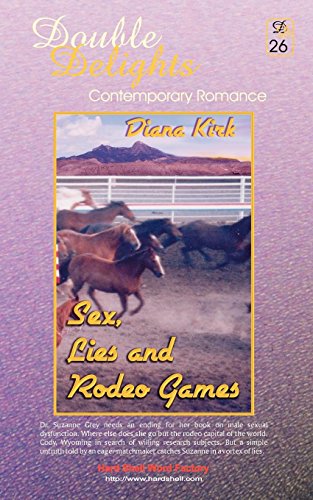 Imagen de archivo de Sex, Lies and Rodeo Games/Cody Shooting Star (Double Delights #26) a la venta por HPB-Emerald