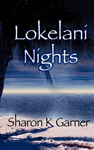 Stock image for Lokelani Nights for sale by Bookmans