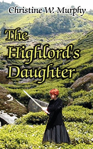 Stock image for The Highlord's Daughter, Book 3, Highlord of Darkness Series for sale by medimops