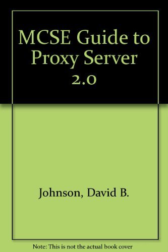 Imagen de archivo de MCSE Guide to Microsoft Proxy Server 2.0 a la venta por dsmbooks