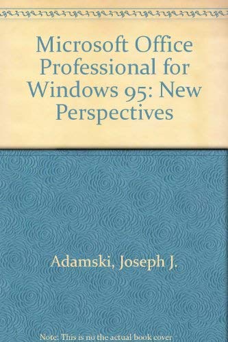 Stock image for New Perspectives on Microsoft Office Professional for Windows 95 -- Introductory: A Document-Centric Approach : for sale by Ergodebooks