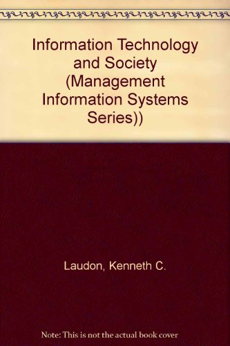 Beispielbild fr Information Technology & Society (Management Information Systems Series)) zum Verkauf von The Maryland Book Bank