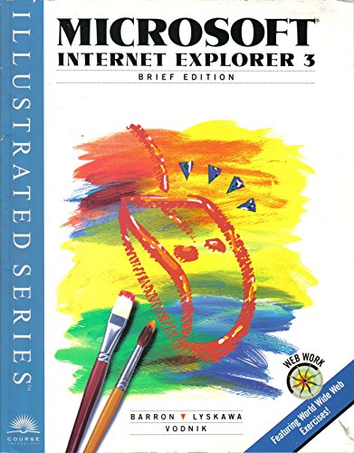 Microsoft Internet Explorer 3 (9780760046876) by Barron, Ann; Lyskawa, Chet; Vodnik, Sasha