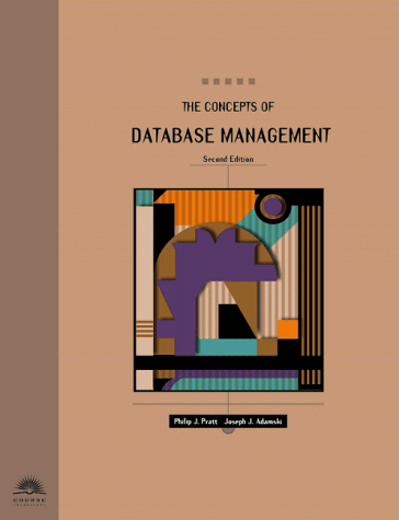 Beispielbild fr The Concepts of Database Management zum Verkauf von Wonder Book