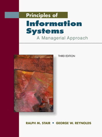 Imagen de archivo de Principles of Information Systems : A Managerial Approach a la venta por Better World Books