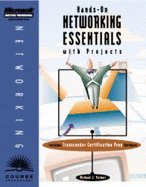 9780760050897: HANDS-ON NETWORKING ESSENTIALS WITH PROJECTS (INCLUDES TRANSCENDER CERTIFICATION PREP SOFTWARE)