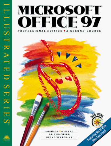 Stock image for Microsoft Office 97 Professional Edition - Illustrated A Second Course for sale by Ergodebooks
