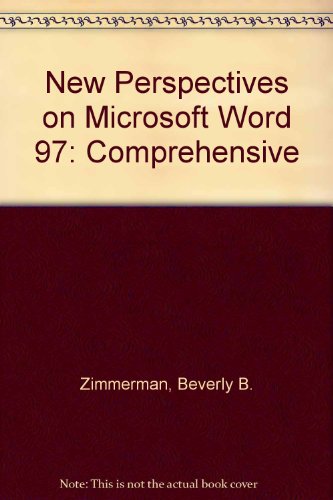 Beispielbild fr New Perspectives on Microsoft Word 97: Comprehensive zum Verkauf von The Book Cellar, LLC