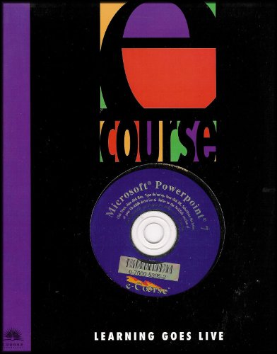 E-Course Microsoft Powerpoint 7 (9780760053959) by Parsons, June Jamrich; Oja, Dan; Baker, William