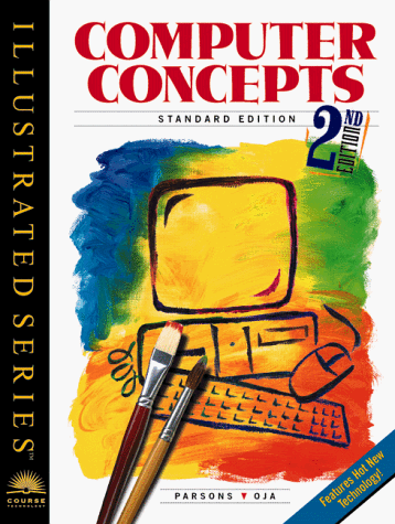 Stock image for Computer Concepts: Illustrated Standard Edition for sale by Wonder Book