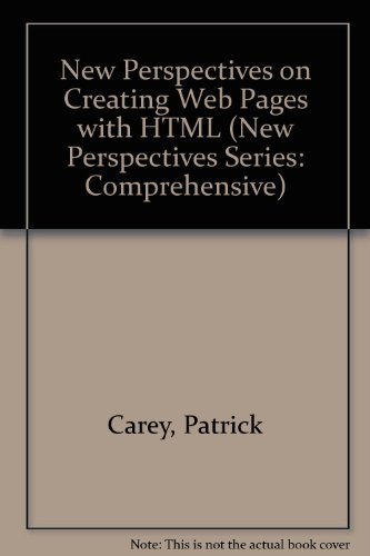 9780760055335: New Perspectives on Creating Web Pages with HTML (New Perspectives Series: Comprehensive)