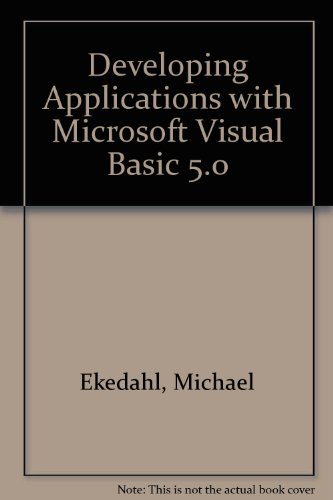 9780760058527: Developing Applications with Microsoft Visual Basic 5.0