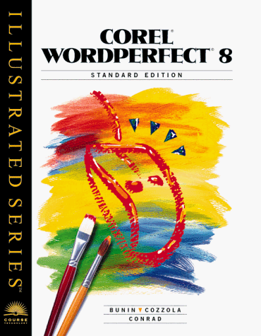Corel Word Perfect 8 (9780760059487) by Cozzola, Mary-Terese; Biheller, Rachel; Conrad, Pam