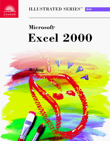 9780760060612: Microsoft Excel 2000 - Illustrated Brief