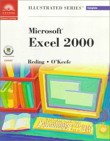 Beispielbild fr Microsoft Excel 2000 - Illustrated Complete zum Verkauf von Better World Books