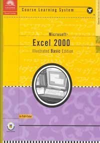 Stock image for Course Guide: Microsoft Excel 2000 Illustrated INTERMEDIATE (Illustrated Series) for sale by Ergodebooks